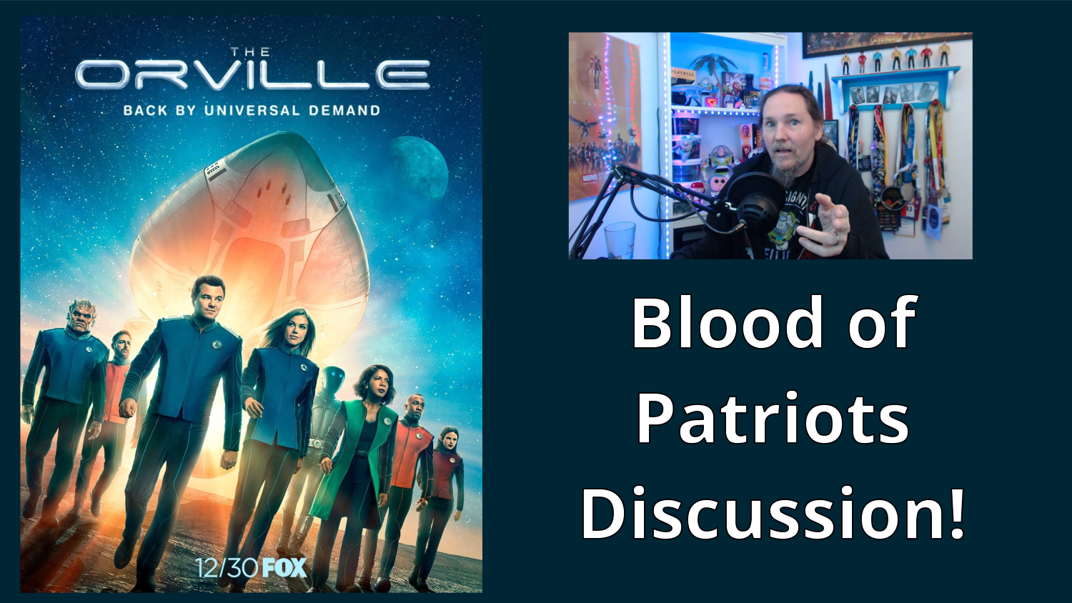 The Orville Blood Of Patriots Deep Discussion Toms Tech Show